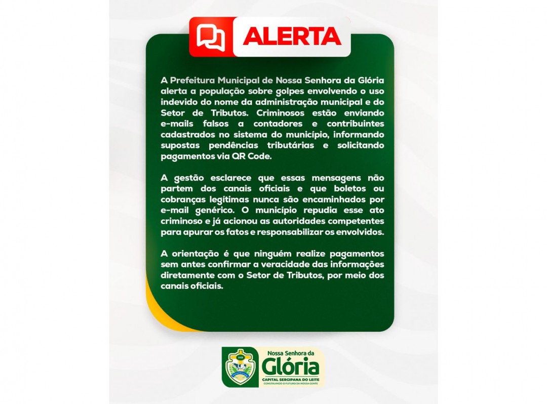 Prefeitura de Nossa Senhora da Glória alerta sobre golpes em nome do município