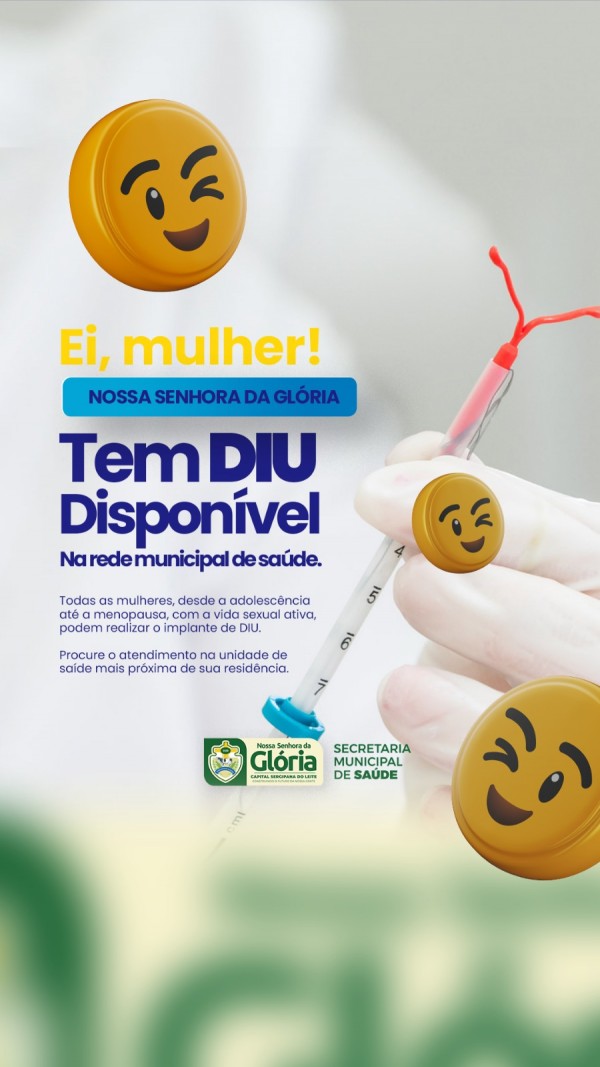 Prefeitura de Nossa Senhora da Glória disponibiliza DIU nas unidades de saúde do município